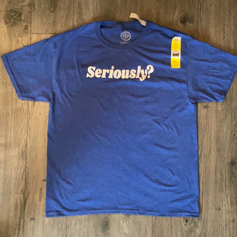 Seriously blue shirt sleeve large Tshirt NWT